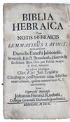 BIBLE IN HEBREW AND GREEK. Biblia Hebraica. 1699 + Libri Veteris Testamenti apocryphya omnes. 1694 + Novum Testamentum. 1693